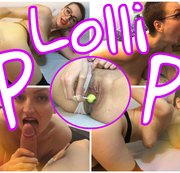 420Deepthroat - Lollipop - geile Schlampe hart benutzt