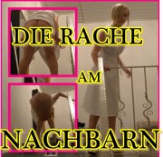 AlexaStar - DIE RACHE AM NACHBARN !!!