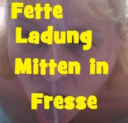 AnnaSchlucktAlles – Riesenladung Mitten in die Fresse