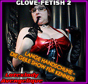 Avengelique – GLOVE FETISH 2 – Wunschclip