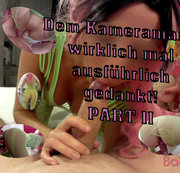BabyMarina – Mich artig beim Kameramann bedankt PART II!