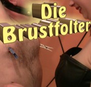 Bella-Victoria - Die Brustfolter