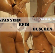 CRYSTAL-CORE - Spannern beim duschen.....