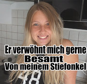CaroCream – Verwöhnt von meinem Stiefonkel. Geile Besamung