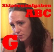 Darkbaby83 - Sklavenaufgaben ABC- G