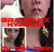 Darkbaby83 - Brainfuck Hypnose-du bist mein