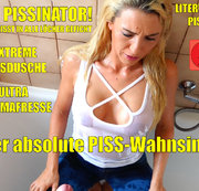 Daynia – DER PISSINATOR | Der absolut EXTREME 3Loch-PISS-FACIAL-Wahnsinn!
