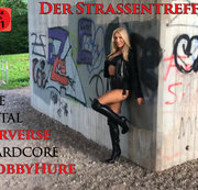 Daynia – Der total perverse Hobbyhuren Straßentreff | Hier darf JEDER ran!