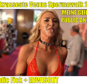 Daynia - Der krasseste Venus Spermawalk 2019 | Public Fick + ERWISCHT + XXXL Spermafresse!!