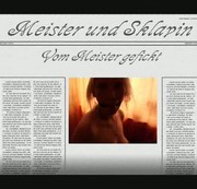 DickerHengst2011 - Meister und Sklavin - Vom Meister gefickt