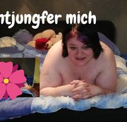 FeuchteDorotea – Ich suche dich zur Entjungferung