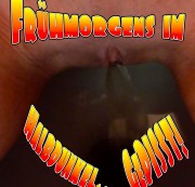 Fistingqueen - Frühmorgens schnaufend pissen