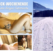 Fitness-Maus - FICK-WOCHENENDE in den Bergen Österreichs!