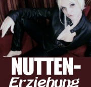 Fraeulein-Lucy - Nutten-Erziehung