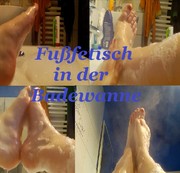 GeheimnisvolleLady - Fußfetisch  in der  Badewanne