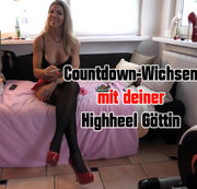 Highheel-Tamia - Countdown-Wichsen mit deiner Highheel Göttin