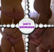 HotApril – Sanfte Berührungen…..