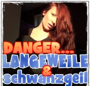 Ivy-Diamond - DANGER, langeweile & schwanzgeil