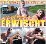 KIRA-KEROSIN - MIT 18 JÄHRIGEN ERWISCHT | Die Trucker schauen zu