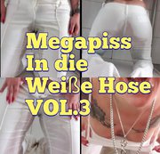 LadyEmma - VOL.3 In die weiße Hose gepisst