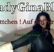 LadyGinaBlue - Flittchen ! Auf den Strich !