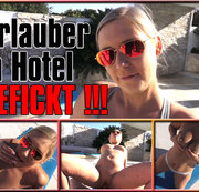 LenaNitro – Urlauber in der Hotelanlage GEFICKT