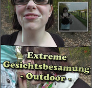 Lilly-Loveshot - Extreme Gesichtsbesamung - Outdoor -