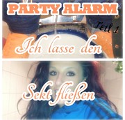 MINI-LUXUSPAKET - * * PARTY ALARM * * Teil. 1 ' [NATURSEKT]