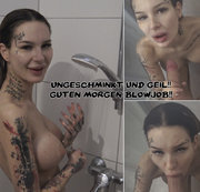 Maja-Bach - Ungeschminkt und geil!! Guten Morgen Blowjob!!