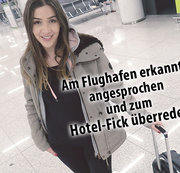MaryHaze - Am Flughafen erkannt, angesprochen und zum Hotel-Fick überredet!