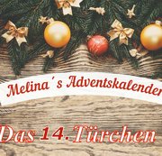 Melina-May - Adventskalender Türchen Nr.14