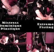 Mistress-Plastique - Extremes Fisting