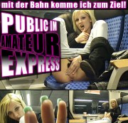 NASTY-SOUL - PUBLIC IM AMATEUR EXPRESS! MITTEN IM ZUG!