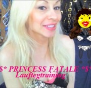 PrincessFatale - * TV-Huren-Anweisung Nutten-Lauftraining-Teil1 *