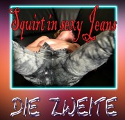 PrincessofSquirting - Squirt in sexy Jeans die Zweite