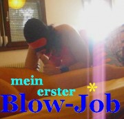 Pussy4you - mein erster Blow-Job °