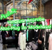 QueenParis - Public - Versaute Anprobe - Anal Plug im Modehaus
