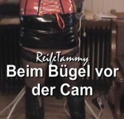 ReifeTammy - Bügel und Cam