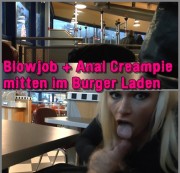 Selina-666 - BLOWJOB + ANAL CREAMPIE MITTEN IM BURGER LADEN