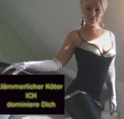 Sexy-Tiffany - Ich dominiere Dich du jämmerlicher Köter!!!