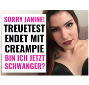 Sina-Valentini – TREUETEST ENDET MIT CREAMPIE! BIN ICH SCHWANGER?