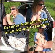 SweetSusiNRW – Dreister Anhalter Fickt mich AO mit Creampie