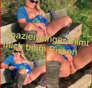 SweetSusiNRW - Spaziergänger Filmt mich beim Pissen