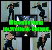 Sybella - Wixxanleitung im Wetlook-Catsuit