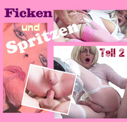 TVStuteLivia - Ficken und Spritzen Teil 2