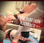 TVStuteLivia – Livia fickt reife Nachbarin Teil 2