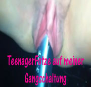 TeufelEngel-NRW - TeenagerFotze auf meiner Gangschaltung