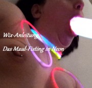 ViolettaAngel - Deine Wix-Anleitung in Neon...das Maulfisting