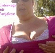 XXLPornogirl-Tanjalove - 1 video unterwegs mit Tanjalove