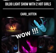caro_kitten - Dildo light show with 2 hot girl